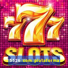 5526 com plataforma de jogos